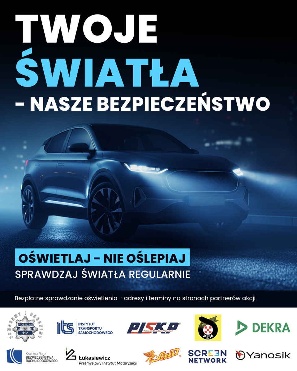 Plakat akcji Twoje światła - nasze bezpieczeństwo