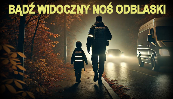 Baner akcji Bądź widoczny - noś odblaski