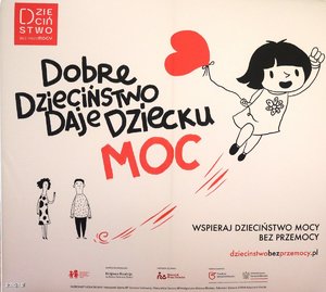 plakat akcji &quot;dzieciństwo bez przemocy&quot;
