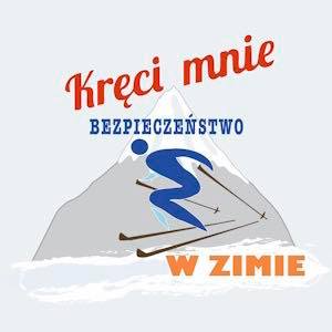 Plakat akcji "Kręci mnie bezpieczeństwo w zimie"